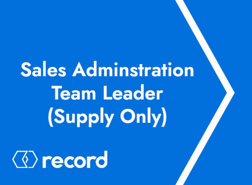 Sales Adminstration Team Leader (Supply Only)